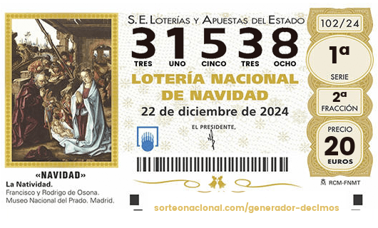 Décimo de Lotería de Navidad número 31538.